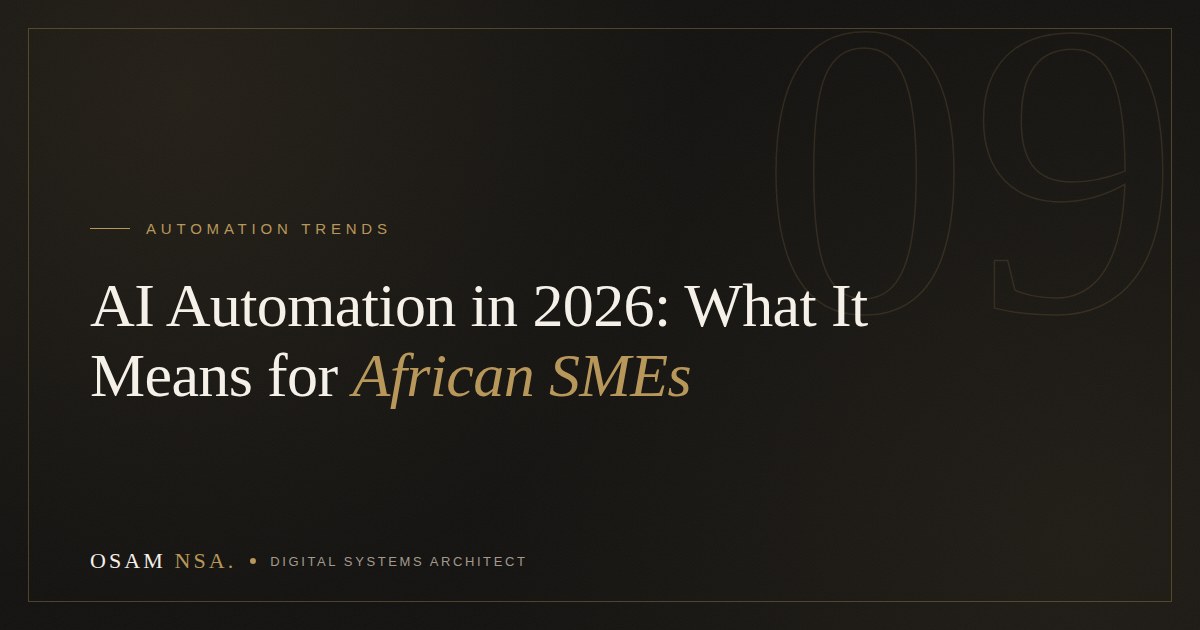 AI Automation in 2026: What It Actually Means for African SMEs