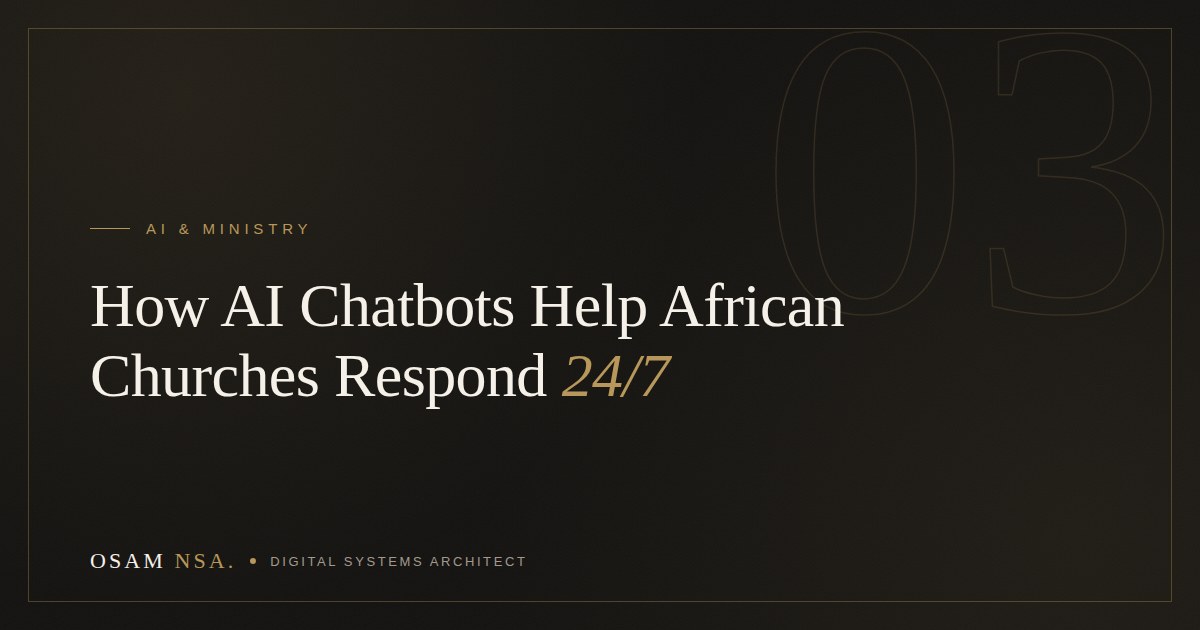 How AI Chatbots Are Helping African Churches Respond 24/7