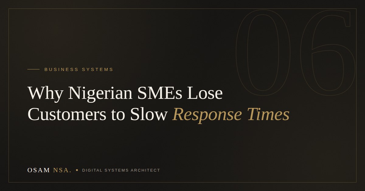 Why Nigerian SMEs Lose Customers to Slow Response Times